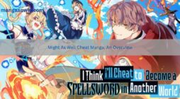 Might As Well Cheat Manga An Overview