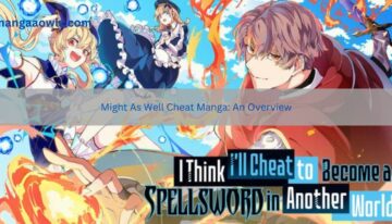 Might As Well Cheat Manga An Overview